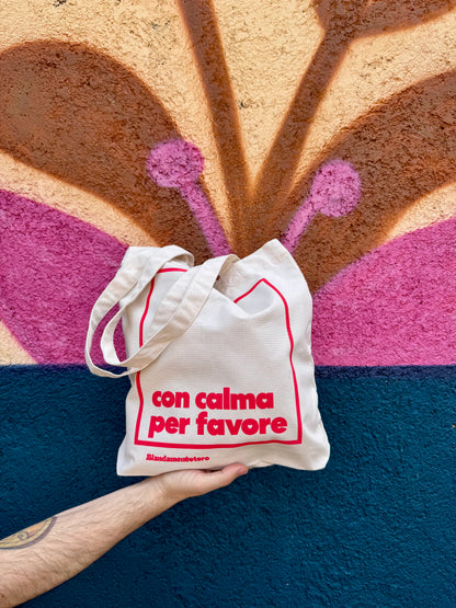 Con calma per favore | Tote Bag
